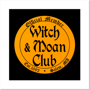 Witch and Moan Club - Funny Halloween Posters and Art